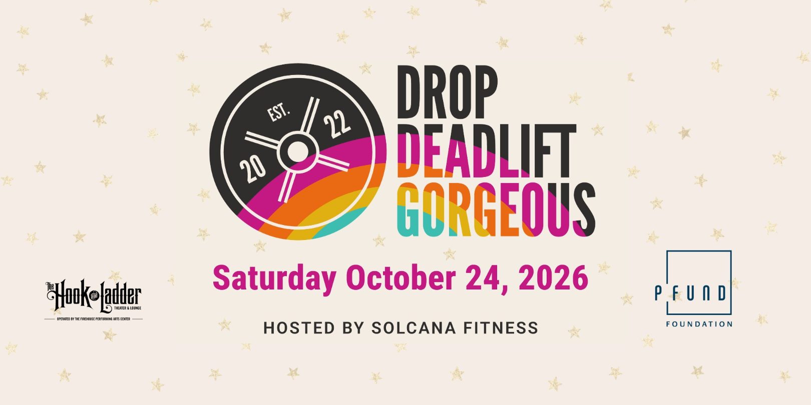 "DROP DEADLIFT GORGEOUS" text with a gym weight and event details